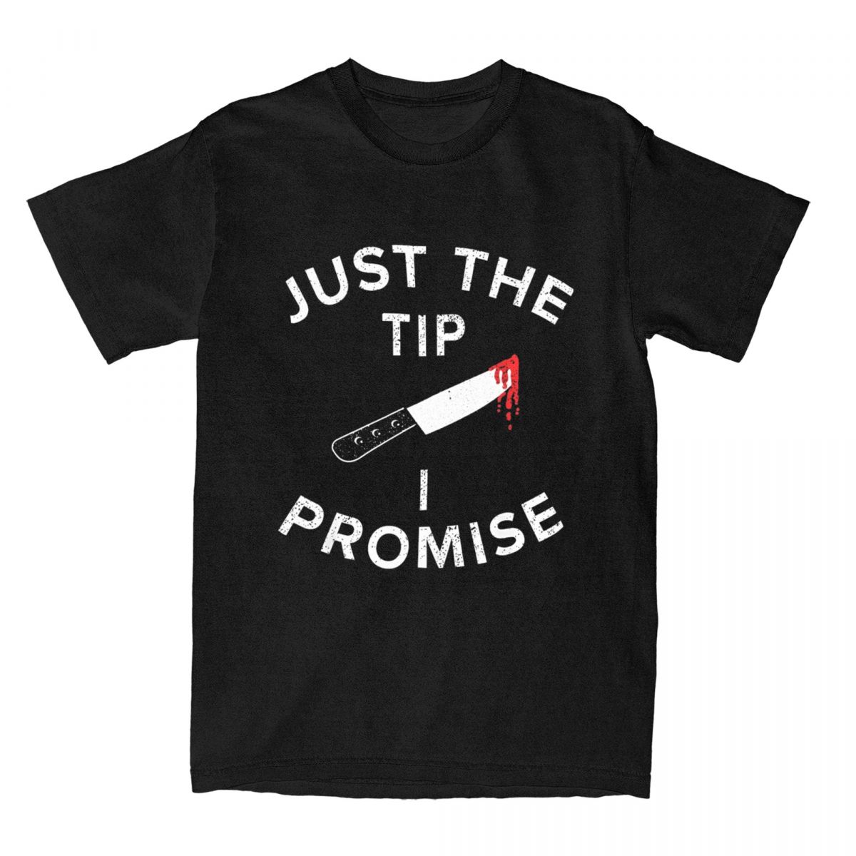 Just The Tip I Promise Pun Kni - огляд і ціна Summer Clothing Tips